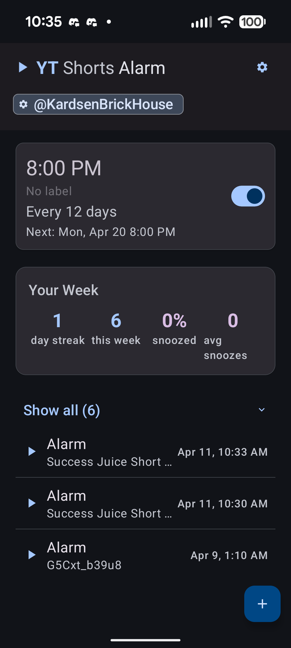 Dashboard scrolled to show interval alarm, Your Week stats with streak and alarm count, and recent alarm history