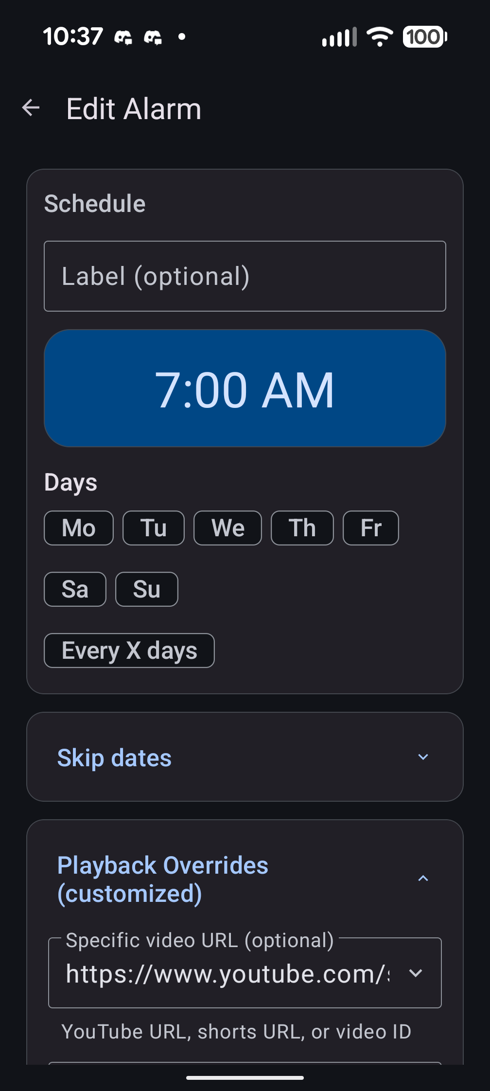 Edit alarm screen with label, time picker, day selection chips, Every X days option, skip dates, and playback overrides